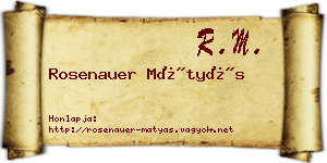 Rosenauer Mátyás névjegykártya